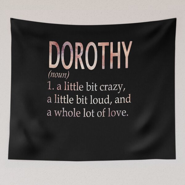 Item preview, Dorothy Girl Name Definition designed and sold by BrookHBung.