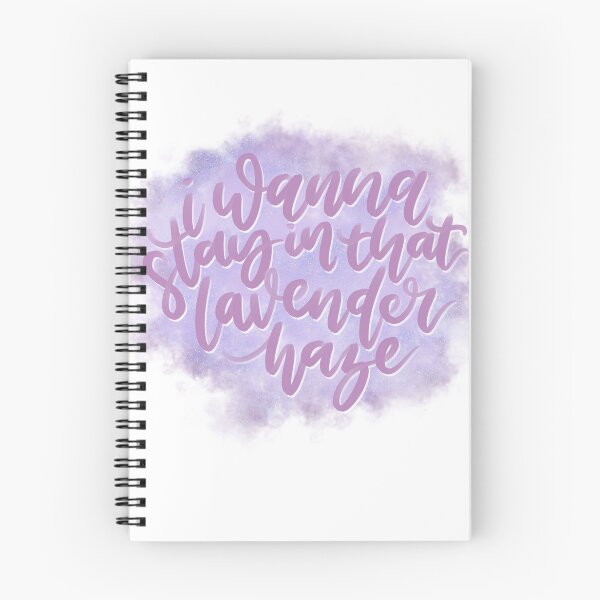 Item preview, I Wanna Stay in that Lavender Haze designed and sold by joyfulreader03.