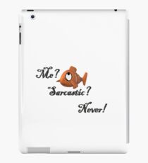 Sarcastic? iPad Case/Skin