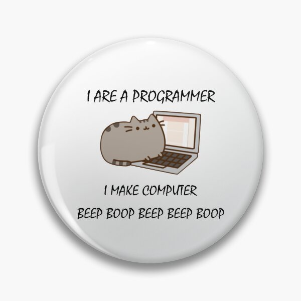 Item preview, I Are Programmer I Make Computer Beep Boop Beep Beep Boop (Black Text) designed and sold by isrowatia.