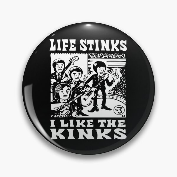 Item preview, Life Stinks I Like The Kinks   designed and sold by RomanKulczyn.