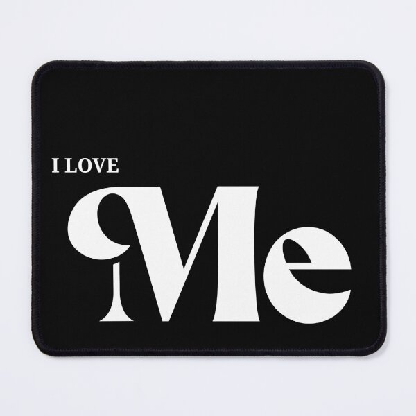 Item preview, I Love Me  designed and sold by Mekailla.