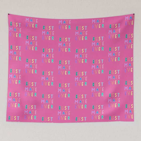 Item preview, Best Mate Ever (pink version) designed and sold by Adam Regester.