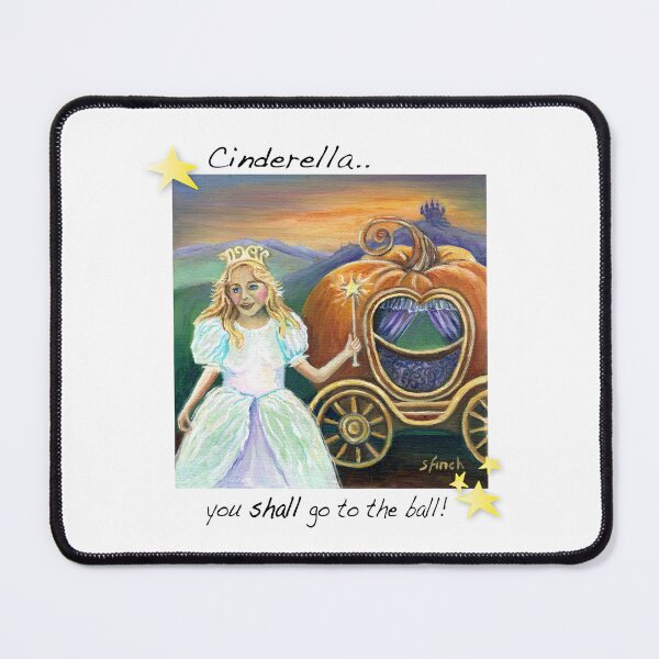 Item preview, Cinderella you shall go to the ball designed and sold by Sonia Finch.