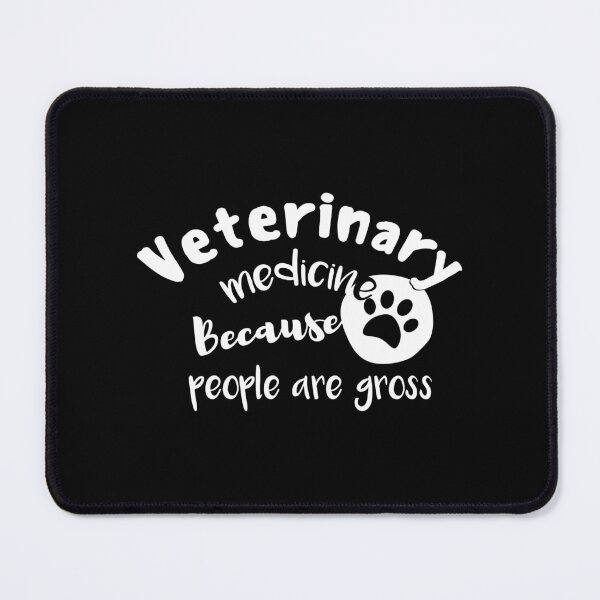 Item preview, Veterinary Medicine Because People Are Gross designed and sold by Tshirty10.