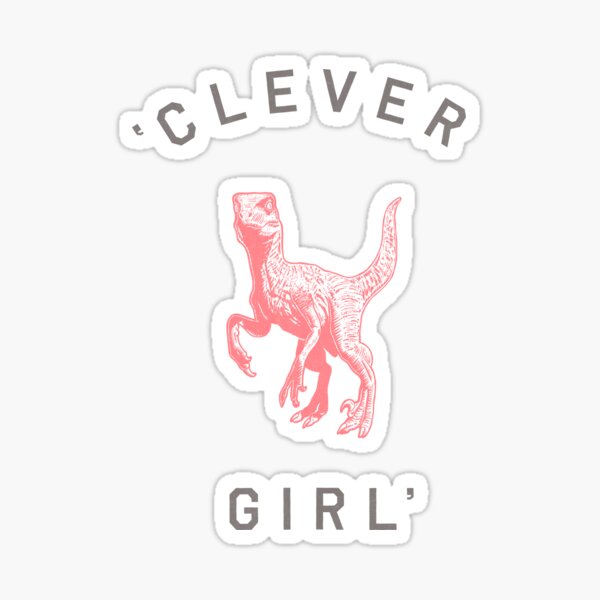 Clever Girl Sticker
