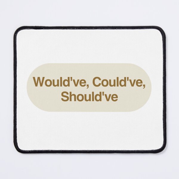 Item preview, Wouldve, Couldve, Shouldve - Taylor Swift Midnights designed and sold by bombalurina.
