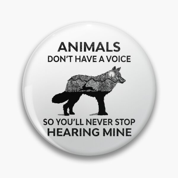 Item preview, Animals don't have a voice so you'll never stop hearing mine designed and sold by samer11.