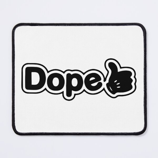 Item preview, Dope designed and sold by RhysDonald1.