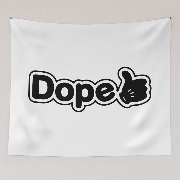 Item preview, Dope designed and sold by RhysDonald1.