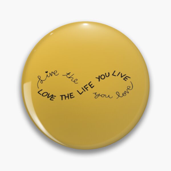 Item preview, Infinity - LOVE THE LIFE YOU LIVE designed and sold by TheHand-art.
