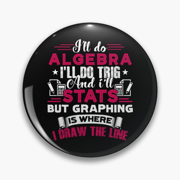 Item preview, Math Teacher I'll Do Algebra designed and sold by UnknownArtistt.