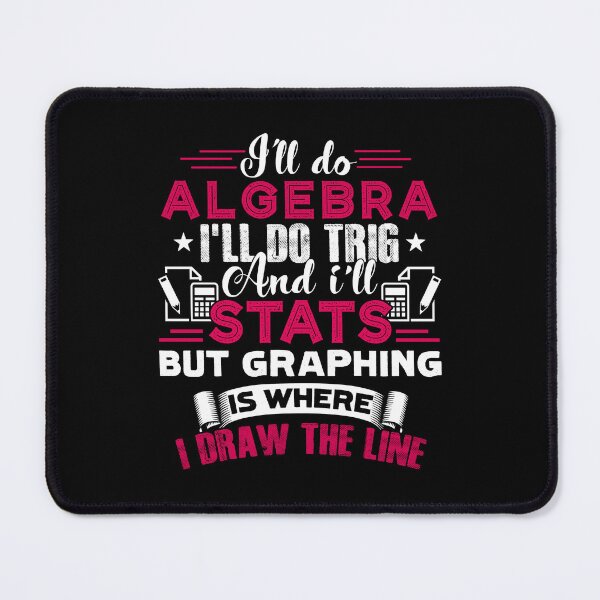 Item preview, Math Teacher I'll Do Algebra designed and sold by UnknownArtistt.