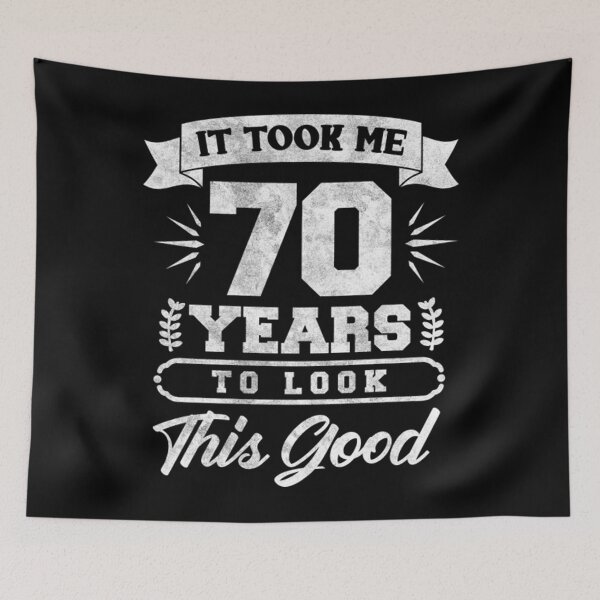 Item preview, Took Me 70 Years To Look This Good T-Shirt designed and sold by BibiSchipper.