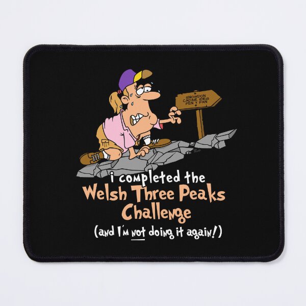 Item preview, I Completed The Welsh Three Peaks Challenge designed and sold by LegsMiserable.