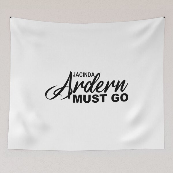Item preview, Jacinda Ardern Must Go - Jacinda Kate Laurell Ardern New Zealand Prime Minister      designed and sold by YourFanMerch.