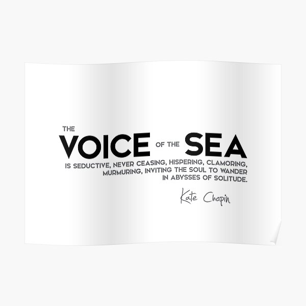 voice of the sea - kate chopin Poster