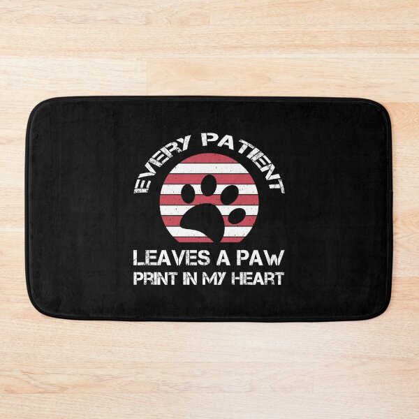 Item preview, Every Patient Leaves a paw print in my heart designed and sold by Tshirty10.