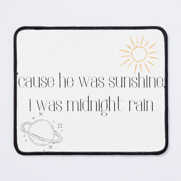 Item preview, 'cause he was sunshine designed and sold by ouiouiitslucyb1.