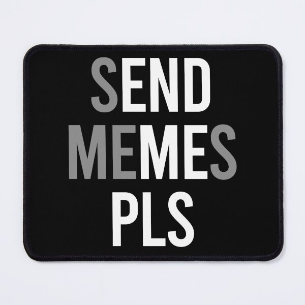 Item preview, Send Memes Pls designed and sold by PapaBujuGaming.