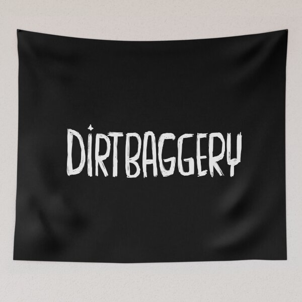 Item preview, Urban Slang, Dirtbag +ery, Dirtbaggery designed and sold by badlydrawnbabe.
