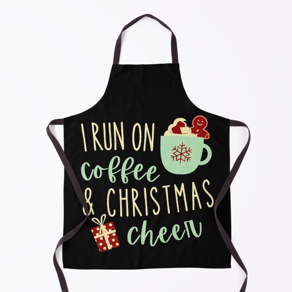 Item preview, I Run On Coffee and Christmas Cheer Sarcastic designed and sold by Hic21.