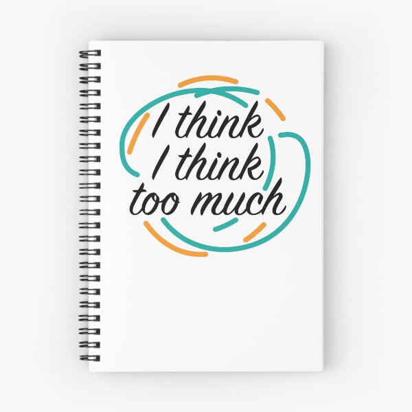 Item preview, Overthinker - I think I think too much designed and sold by csaron92.