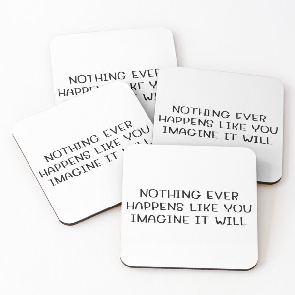 Item preview, nothing ever happens like you imagine it will designed and sold by Eriksonshop.