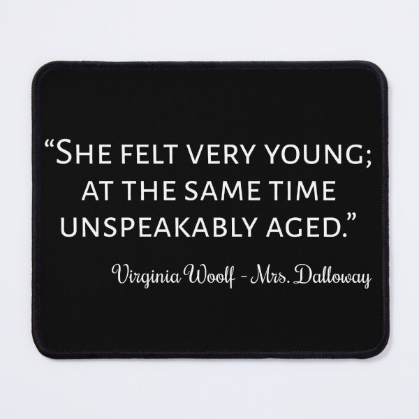 Item preview, Mrs. Dalloway Quote III - Classic Style designed and sold by Lemon Pepper.