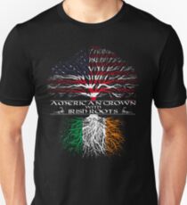 American Grown with Irish Roots Unisex T-Shirt
