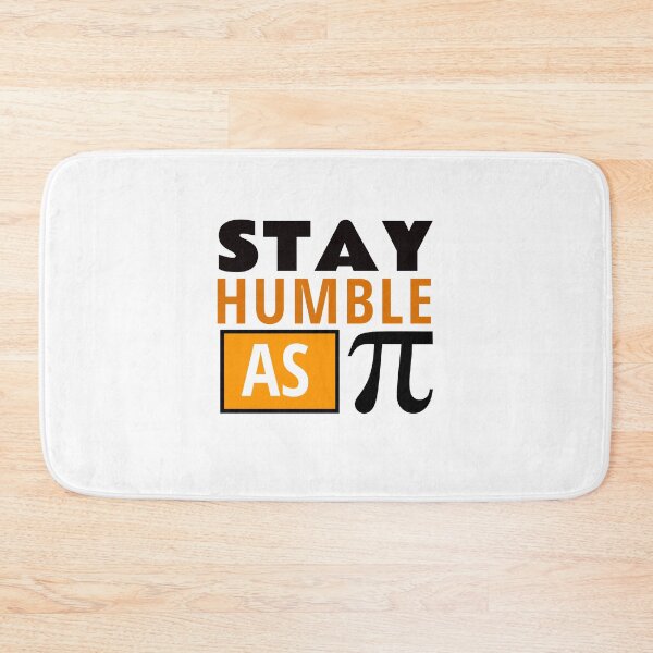 Item preview, Stay humble like Pi designed and sold by AdrianShirt.