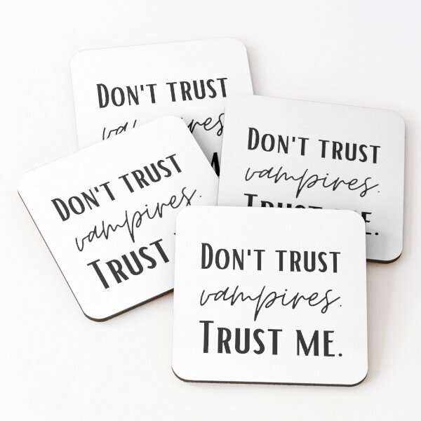Item preview, Don't trust vampires. trust me designed and sold by SpiderMonkey913.