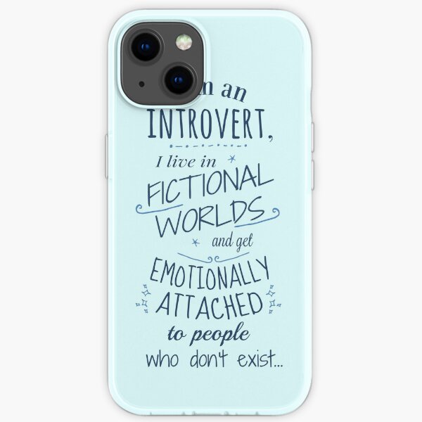 introvert, fictional worlds, fictional characters iPhone Soft Case