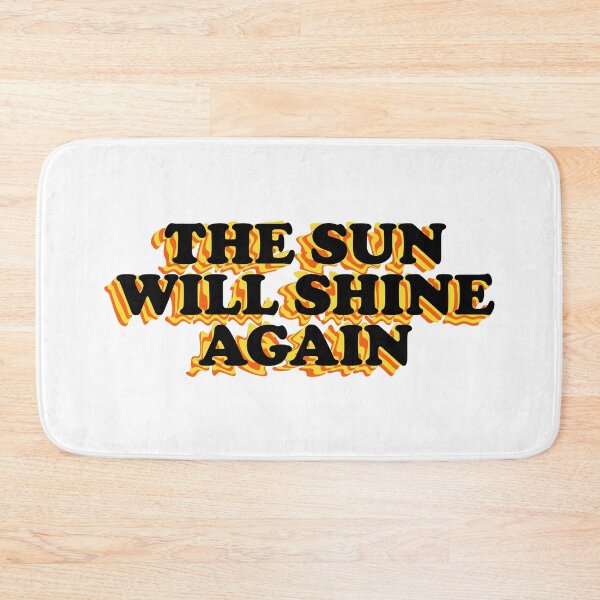 Item preview, The sun will shine again designed and sold by RafaTakami.