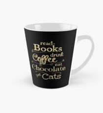 Bücher lesen, Kaffee trinken, Schokolade essen, Katzen streicheln Tasse (groß)