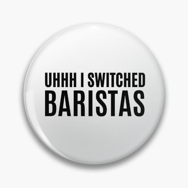 Item preview, uhhh i switched baristas designed and sold by Eriksonshop.