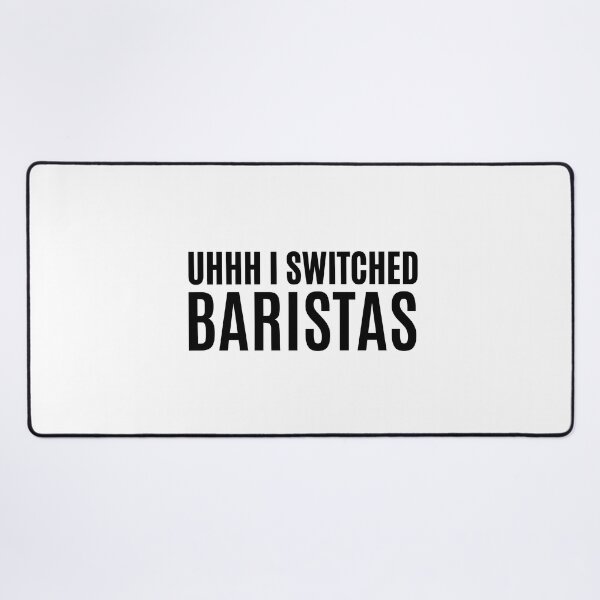 Item preview, uhhh i switched baristas designed and sold by Eriksonshop.