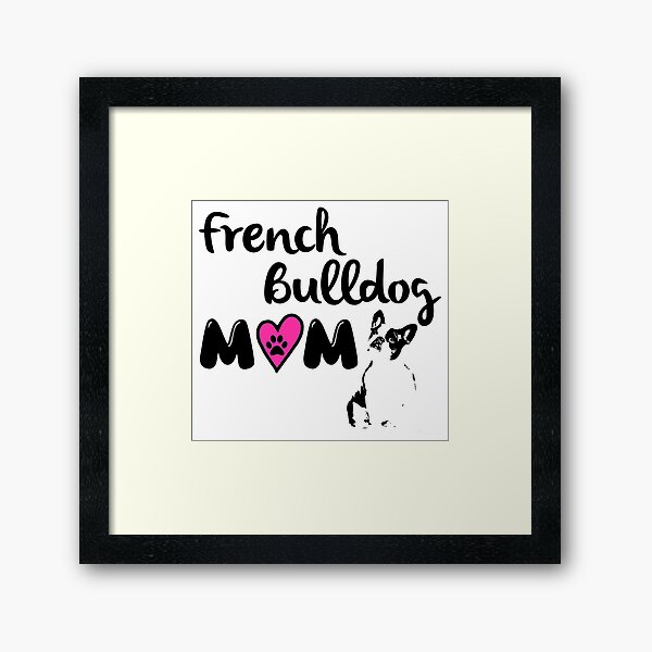 Item preview, French Bulldog Mom designed and sold by Dog-Lover-Tee.