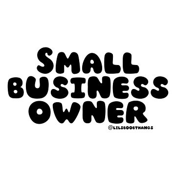 Artwork thumbnail, Small business owner. v2 | @lilsboobthangs by lilsboobthangs