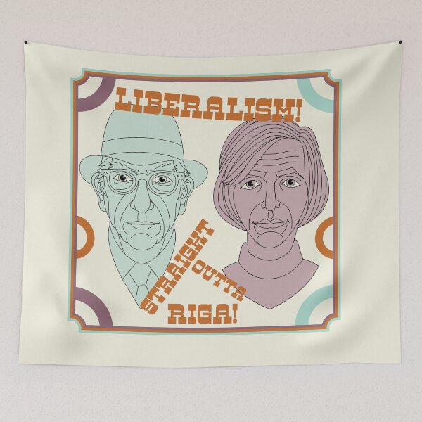 Item preview, Liberalism! Straight Outta Riga! designed and sold by jholbo.