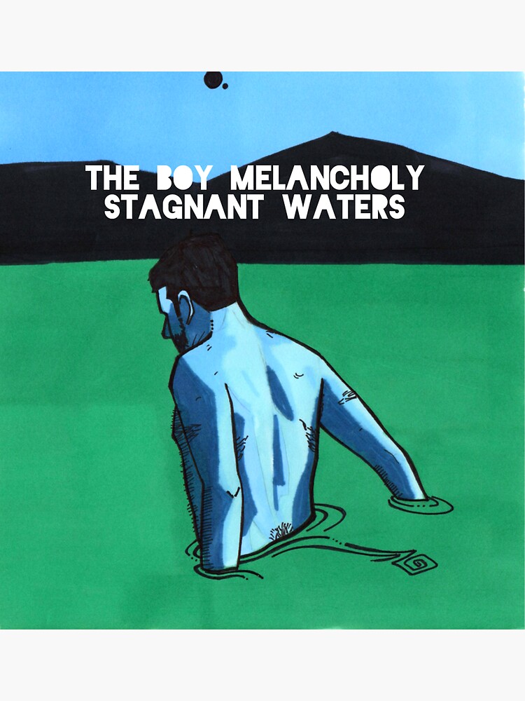 "Stagnant Waters" Sticker for Sale by boymelancholy Redbubble