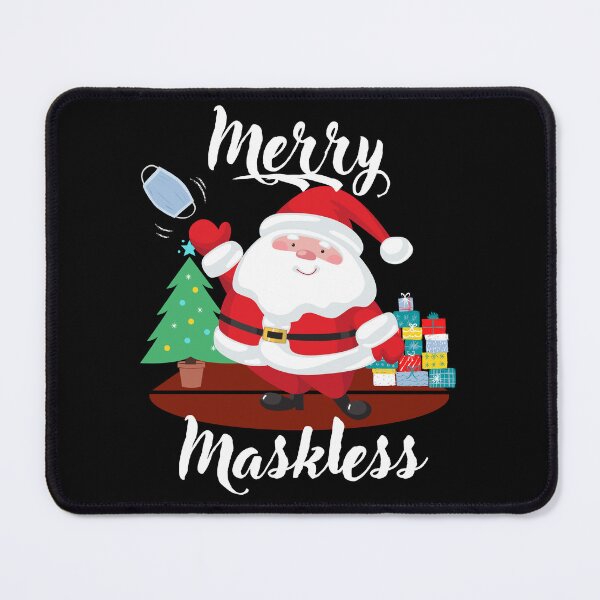 Item preview, Funny Wordplay Merry Christmas Santa Design Merry Maskless designed and sold by BearCaveDesigns.