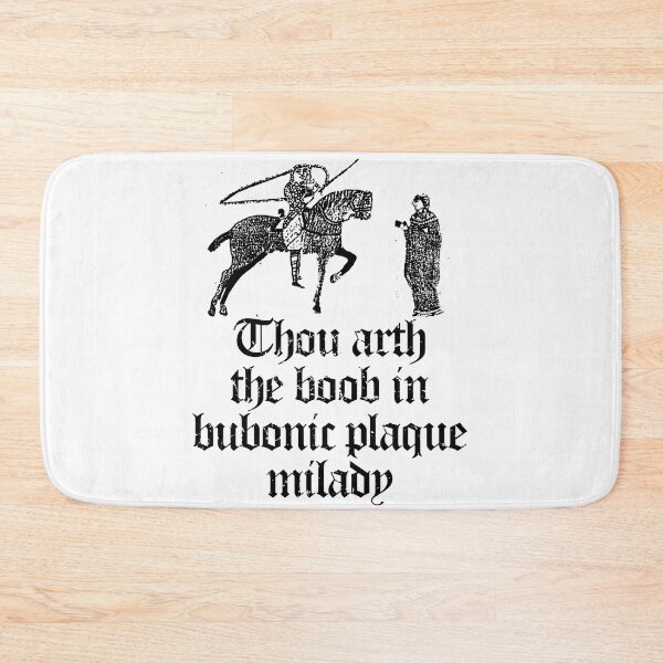 Item preview, Thou Arth The Boob In Bubonic Plaque Milady designed and sold by PapaBujuGaming.