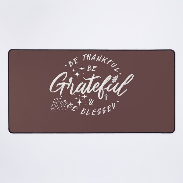 Item preview, Be Thankful, Be Grateful, and be Blessed designed and sold by Kamzzi.