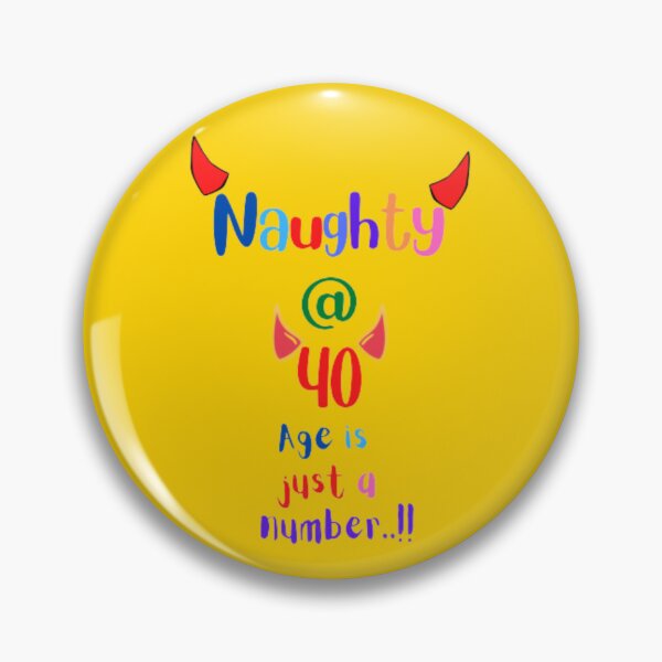Item preview, Naughty at 40 sticker designed and sold by Artistic Mind.