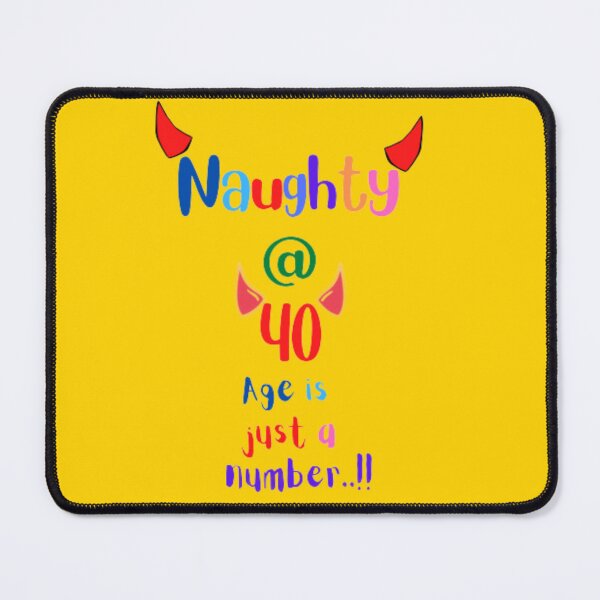 Item preview, Naughty at 40 sticker designed and sold by Artistic Mind.