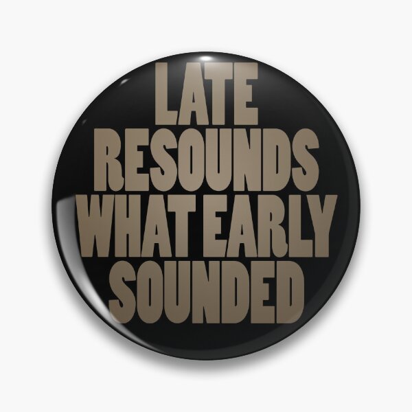 Item preview, Late resounds what early sounded v.1 designed and sold by x1brett.