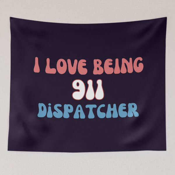 Item preview, I Love Being 911 Dispatcher designed and sold by Wehavefun.