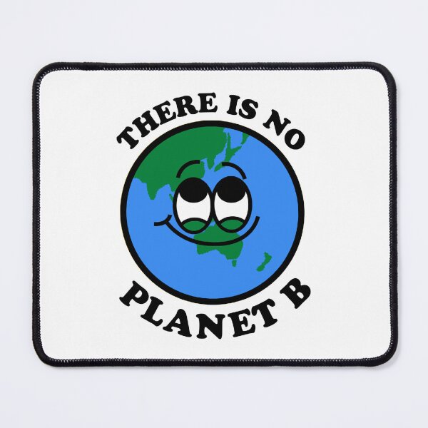 Item preview, There is no planet B designed and sold by Goodworkstore.