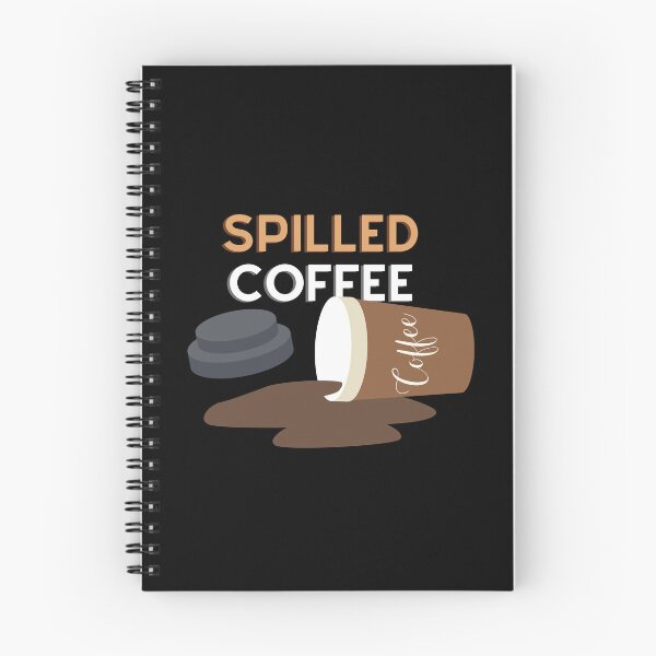 Item preview, Spilled Coffee cute illustration - Coffee addiction designed and sold by The-Meraki-Man.